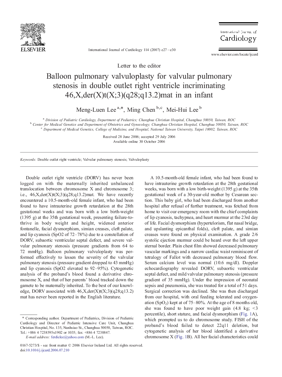 Balloon pulmonary valvuloplasty for valvular pulmonary stenosis in double outlet right ventricle incriminating 46,X,der(X)t(X;3)(q28;q13.2)mat in an infant