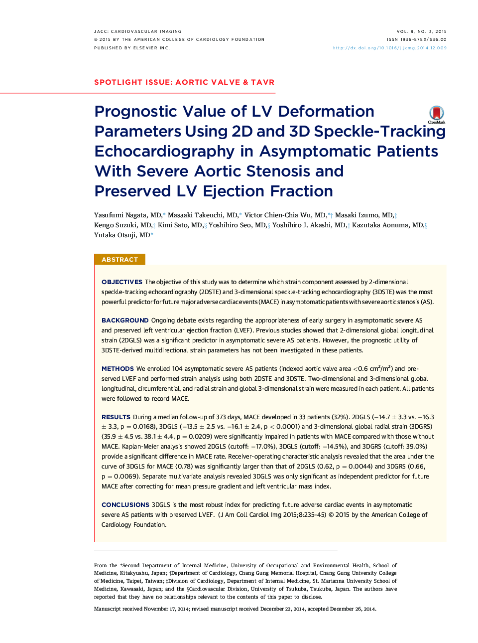 Prognostic Value of LV Deformation Parameters Using 2D and 3D Speckle-Tracking Echocardiography in Asymptomatic Patients With Severe Aortic Stenosis and Preserved LV Ejection Fraction 