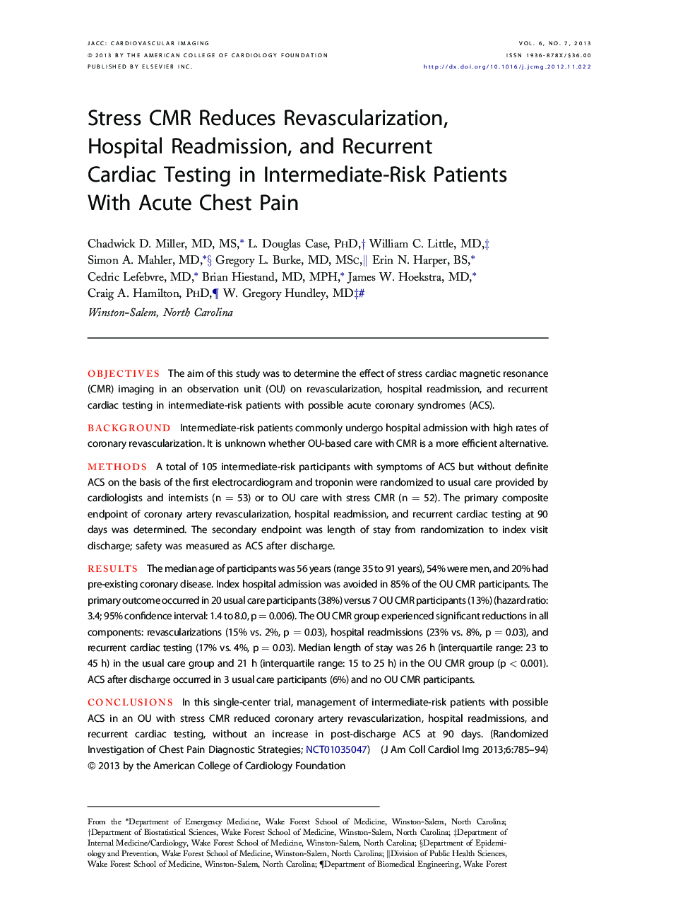 Stress CMR Reduces Revascularization, Hospital Readmission, and Recurrent Cardiac Testing in Intermediate-Risk Patients With Acute Chest Pain 