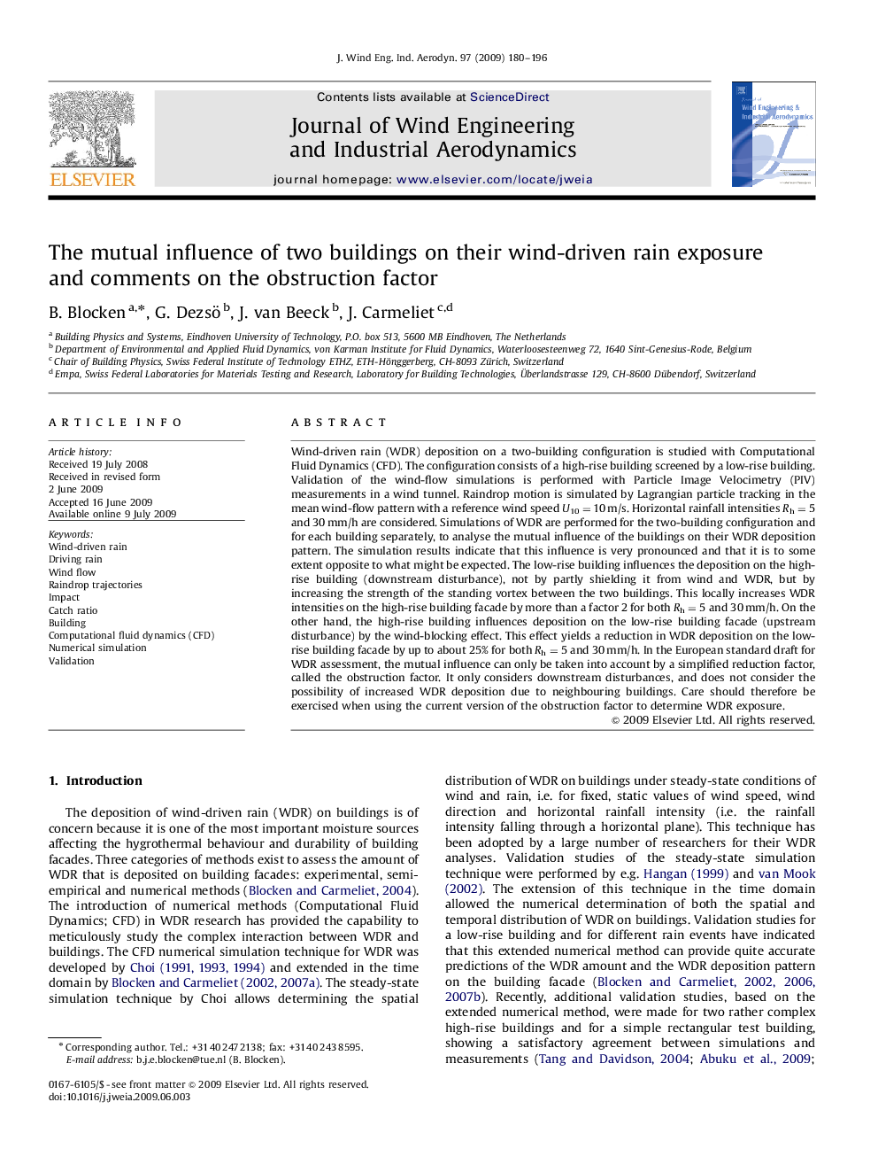 The mutual influence of two buildings on their wind-driven rain exposure and comments on the obstruction factor