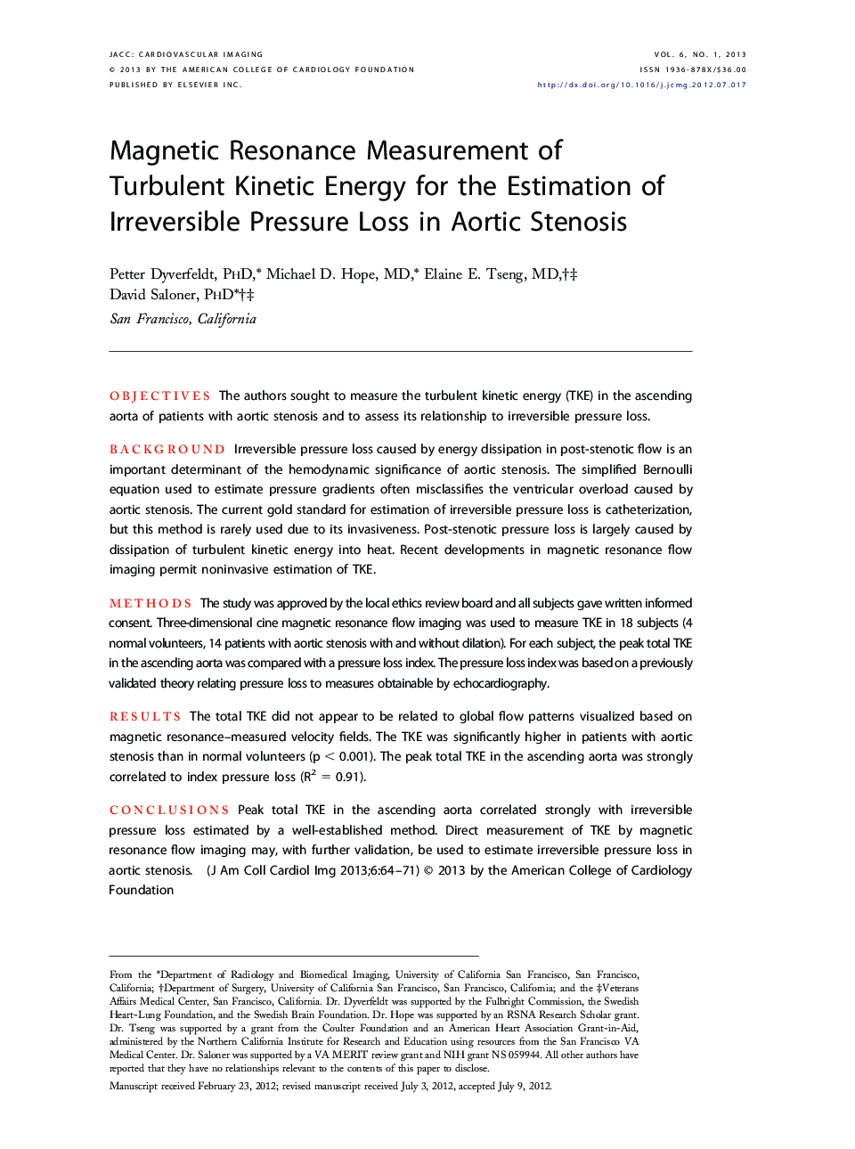 Magnetic Resonance Measurement of Turbulent Kinetic Energy for the Estimation of Irreversible Pressure Loss in Aortic Stenosis 