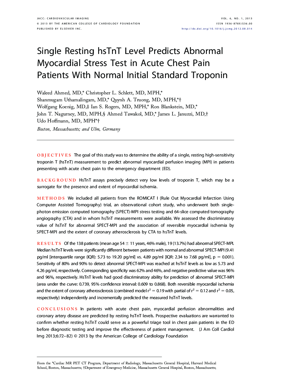 Single Resting hsTnT Level Predicts Abnormal Myocardial Stress Test in Acute Chest Pain Patients With Normal Initial Standard Troponin 