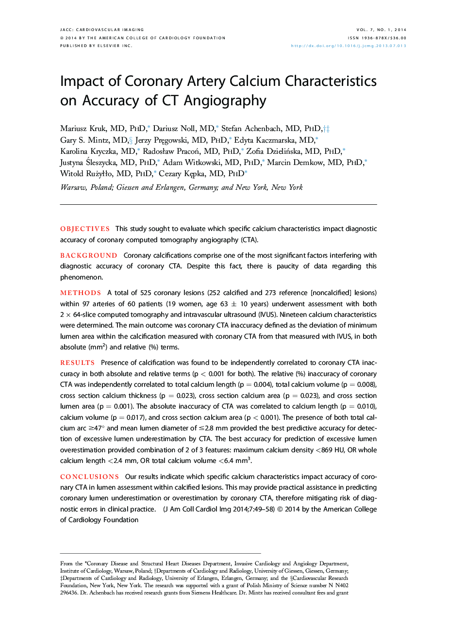 Impact of Coronary Artery Calcium Characteristics on Accuracy of CT Angiography 