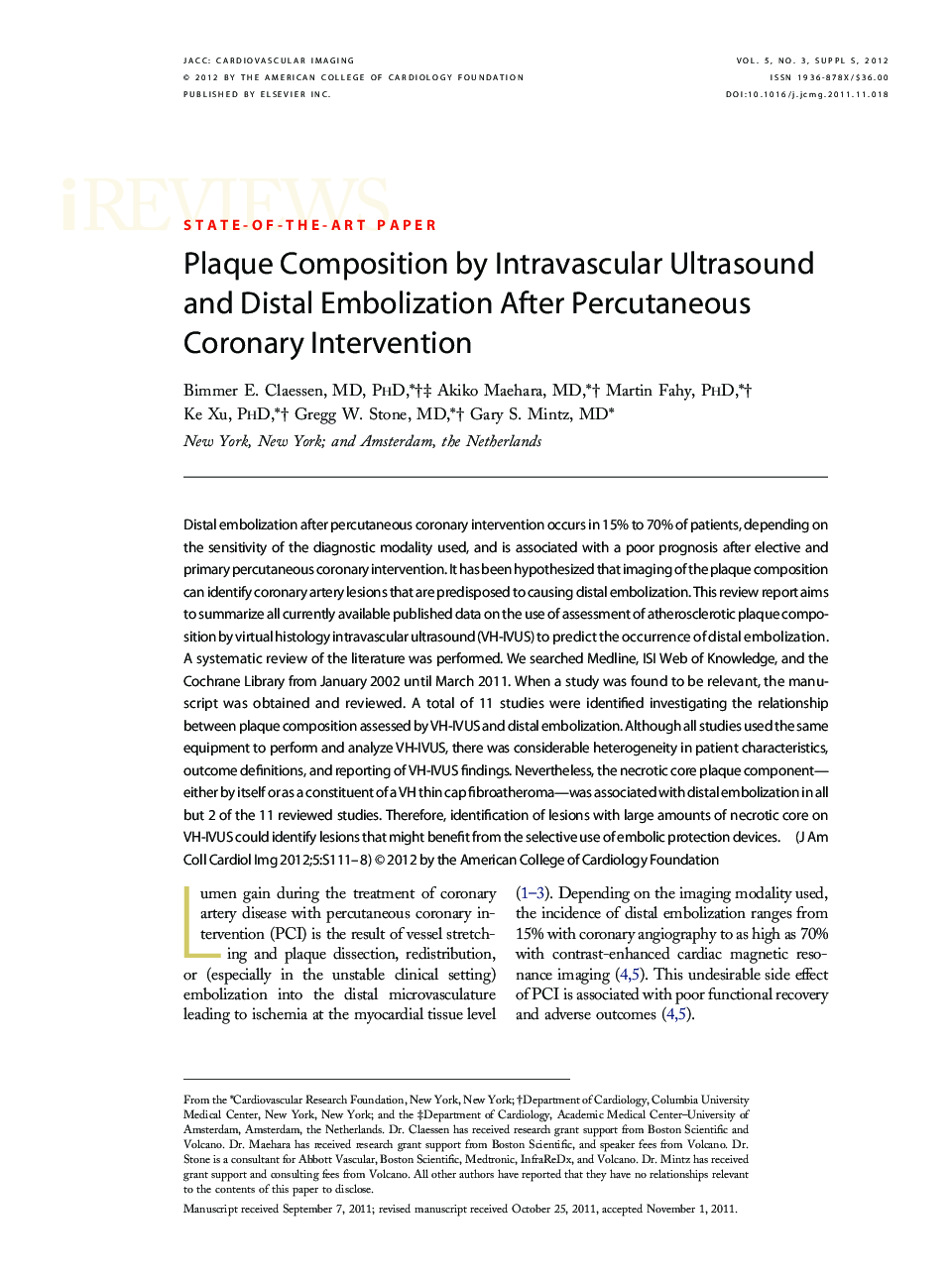 Plaque Composition by Intravascular Ultrasound and Distal Embolization After Percutaneous Coronary Intervention 