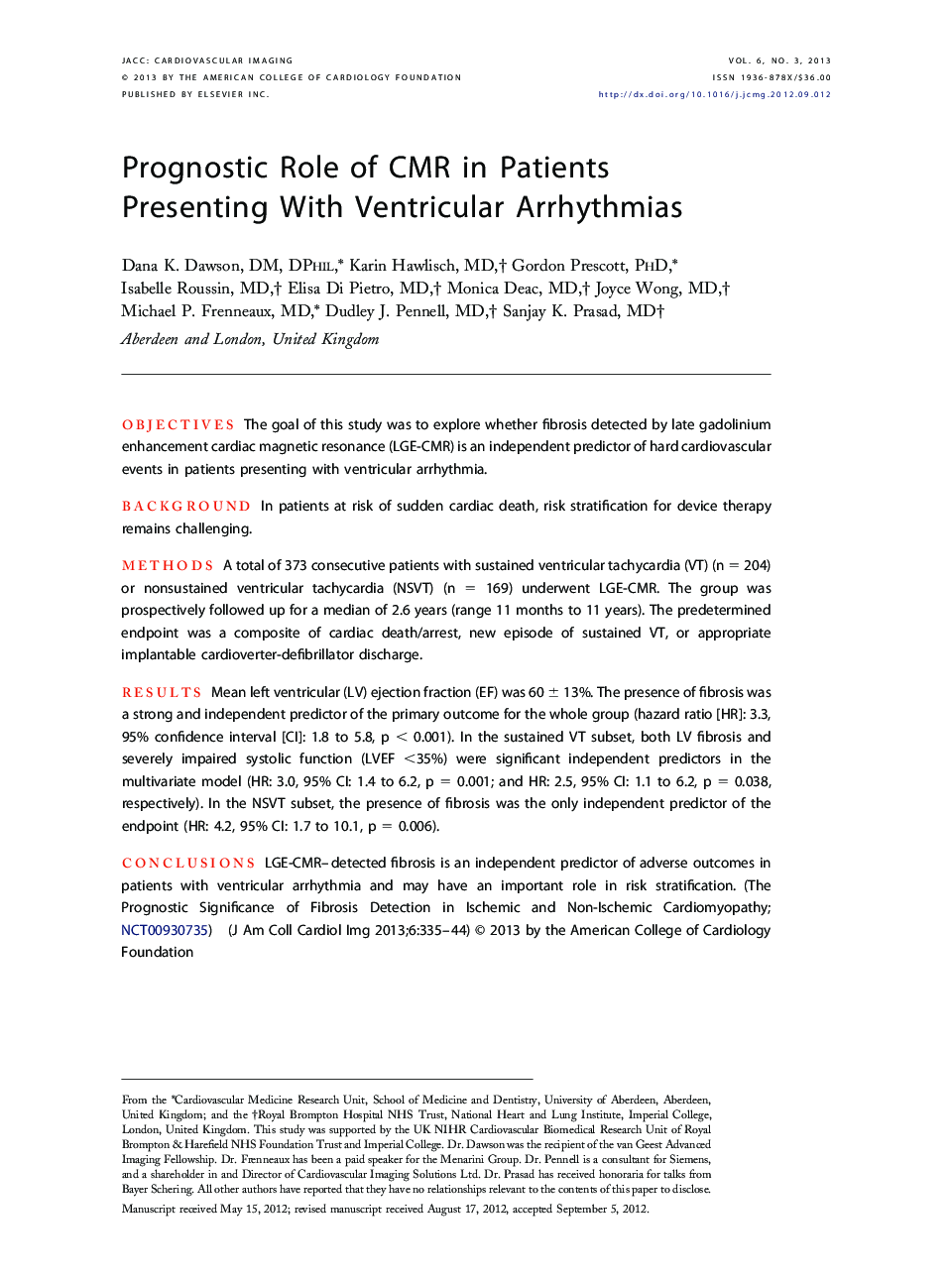 Prognostic Role of CMR in Patients Presenting With Ventricular Arrhythmias 