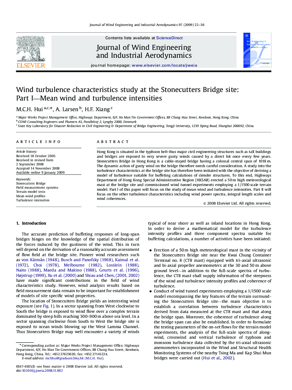 Wind turbulence characteristics study at the Stonecutters Bridge site: Part I—Mean wind and turbulence intensities