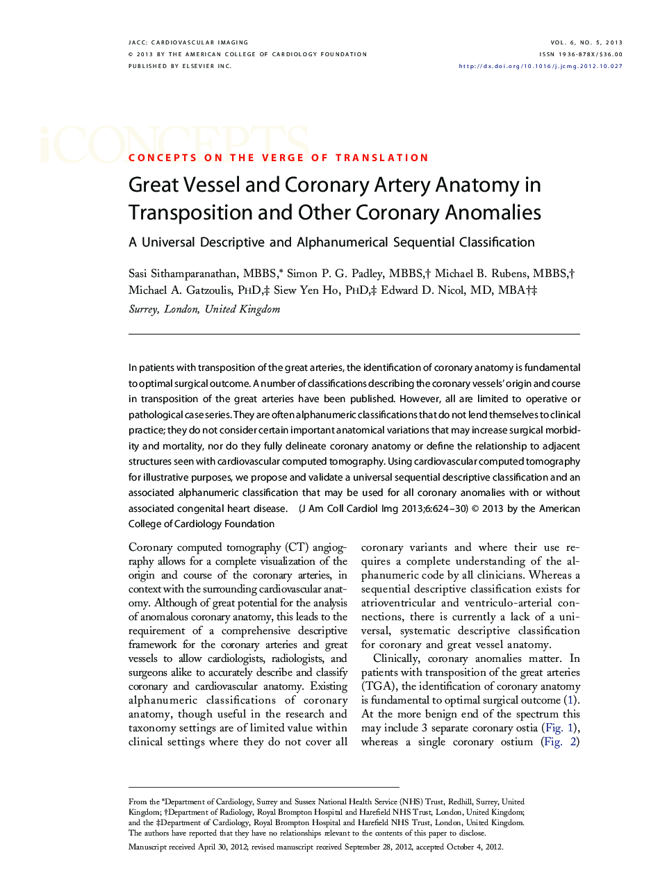 Great Vessel and Coronary Artery Anatomy in Transposition and Other Coronary Anomalies : A Universal Descriptive and Alphanumerical Sequential Classification