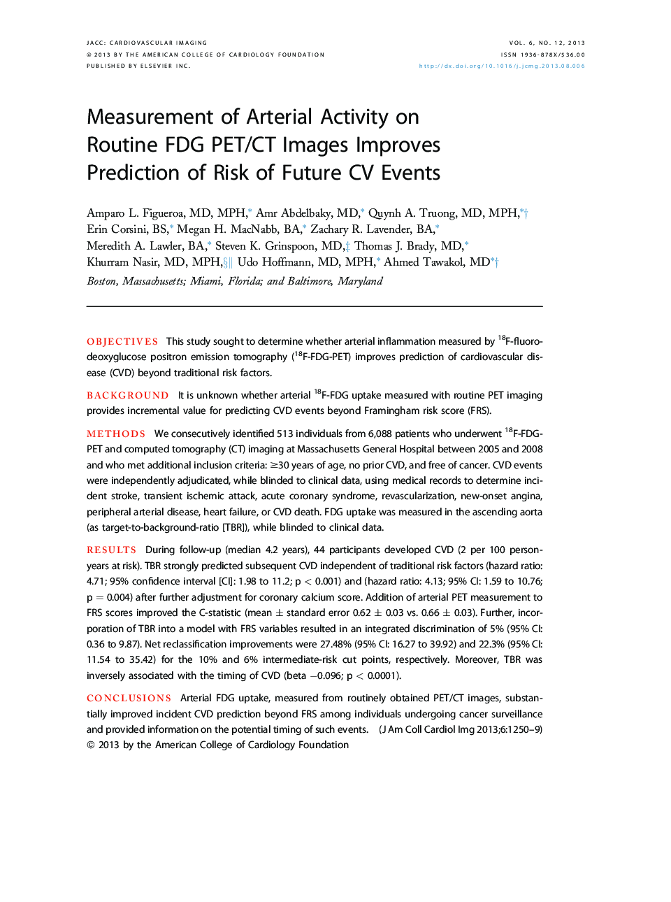 Measurement of Arterial Activity on Routine FDG PET/CT Images Improves Prediction of Risk of Future CV Events 