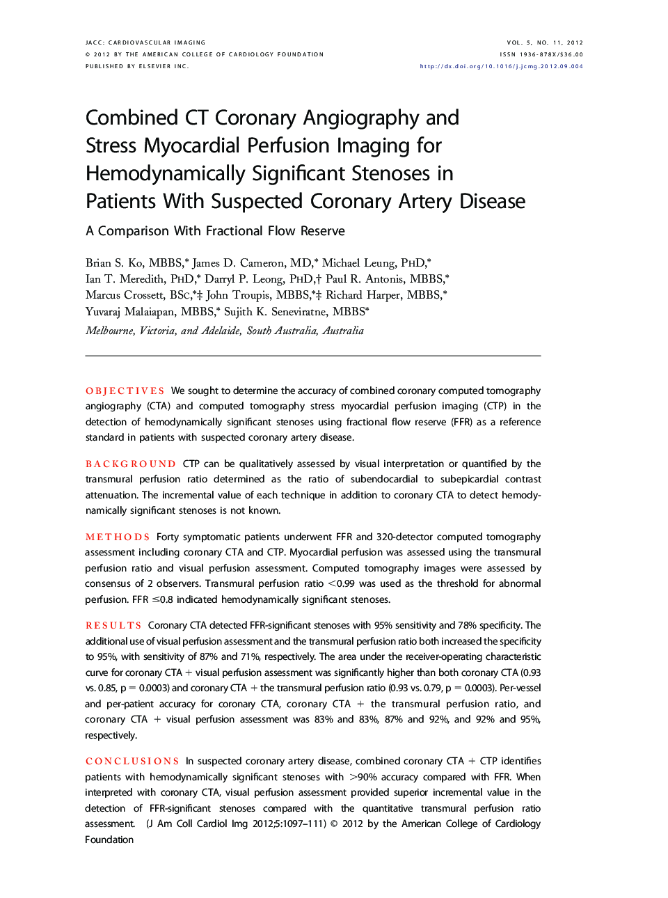 Combined CT Coronary Angiography and Stress Myocardial Perfusion Imaging for Hemodynamically Significant Stenoses in Patients With Suspected Coronary Artery Disease : A Comparison With Fractional Flow Reserve