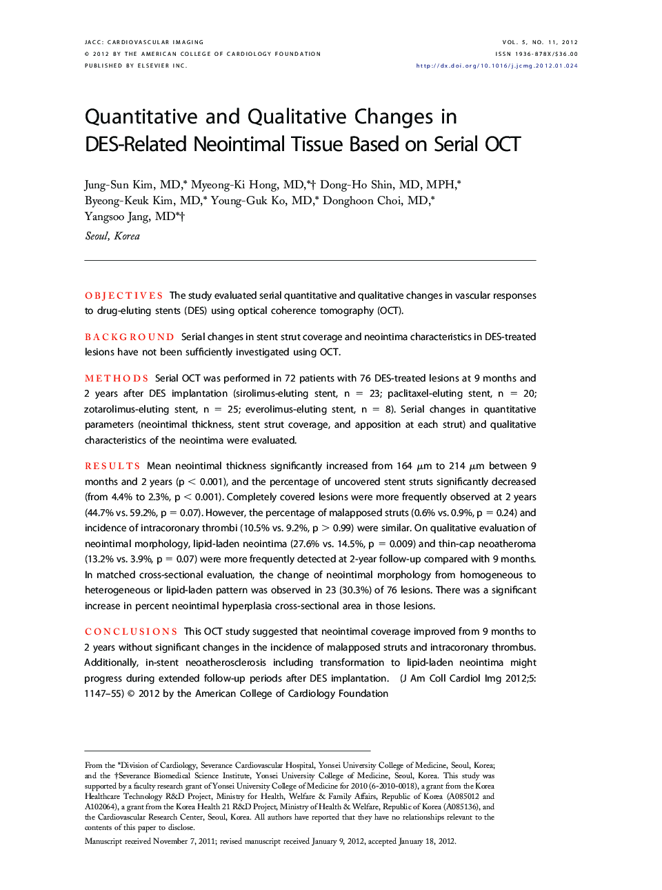 Quantitative and Qualitative Changes in DES-Related Neointimal Tissue Based on Serial OCT 