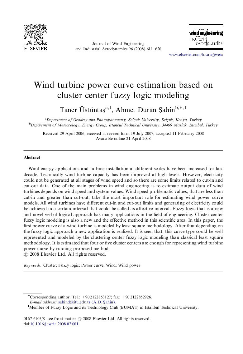 Wind turbine power curve estimation based on cluster center fuzzy logic modeling