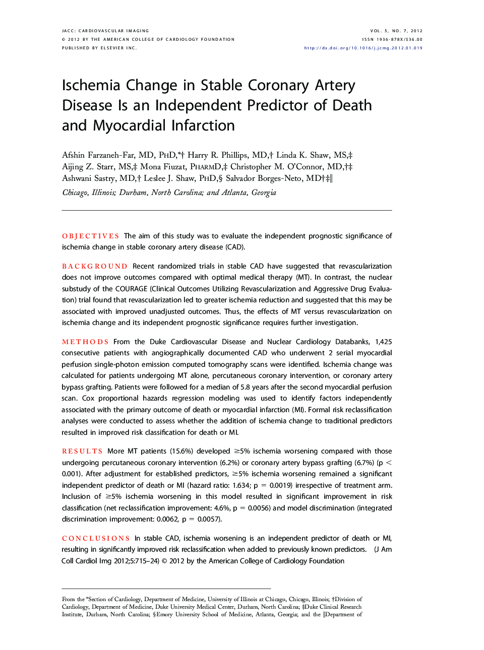 Ischemia Change in Stable Coronary Artery Disease Is an Independent Predictor of Death and Myocardial Infarction