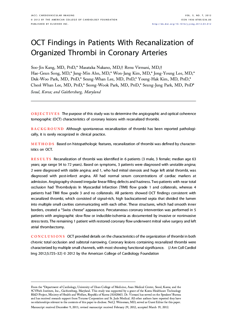 OCT Findings in Patients With Recanalization of Organized Thrombi in Coronary Arteries 