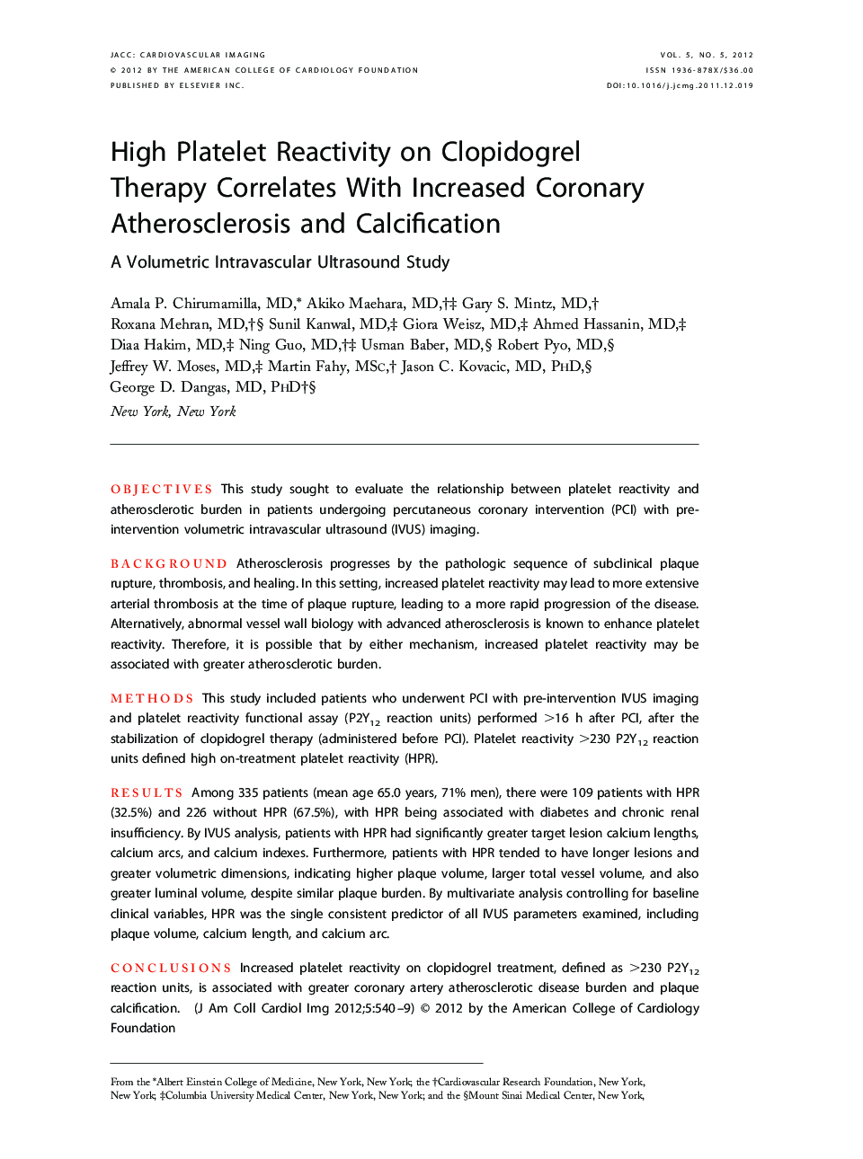 High Platelet Reactivity on Clopidogrel Therapy Correlates With Increased Coronary Atherosclerosis and Calcification : A Volumetric Intravascular Ultrasound Study