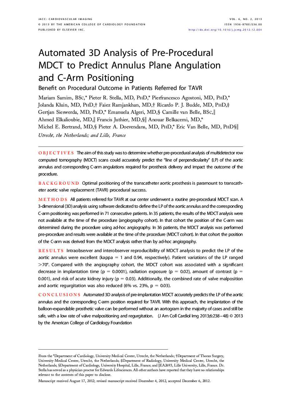 Automated 3D Analysis of Pre-Procedural MDCT to Predict Annulus Plane Angulation and C-Arm Positioning : Benefit on Procedural Outcome in Patients Referred for TAVR