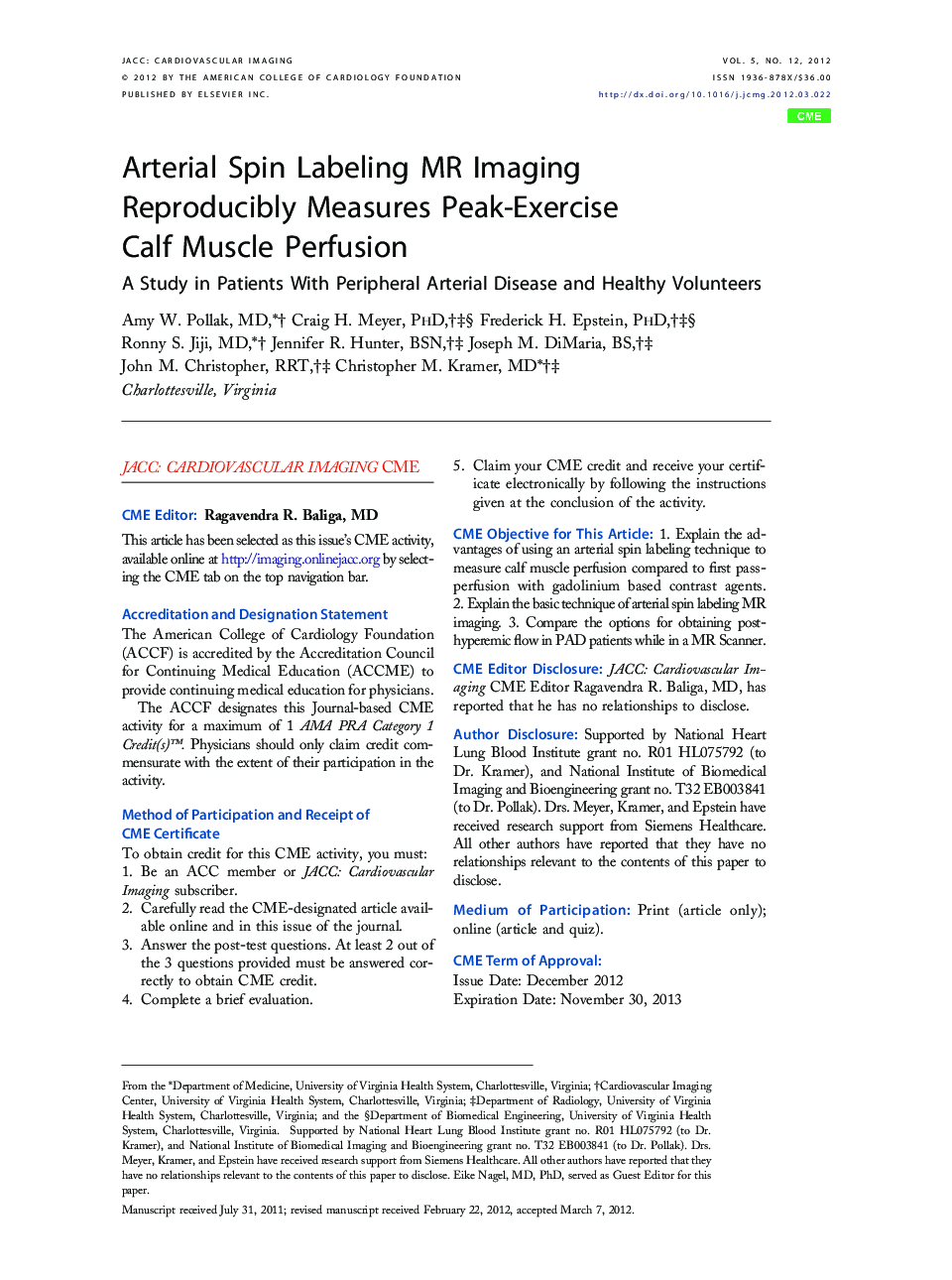 Arterial Spin Labeling MR Imaging Reproducibly Measures Peak-Exercise Calf Muscle Perfusion : A Study in Patients With Peripheral Arterial Disease and Healthy Volunteers