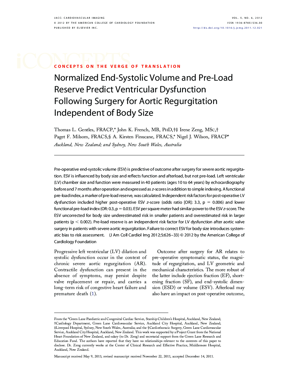 Normalized End-Systolic Volume and Pre-Load Reserve Predict Ventricular Dysfunction Following Surgery for Aortic Regurgitation Independent of Body Size