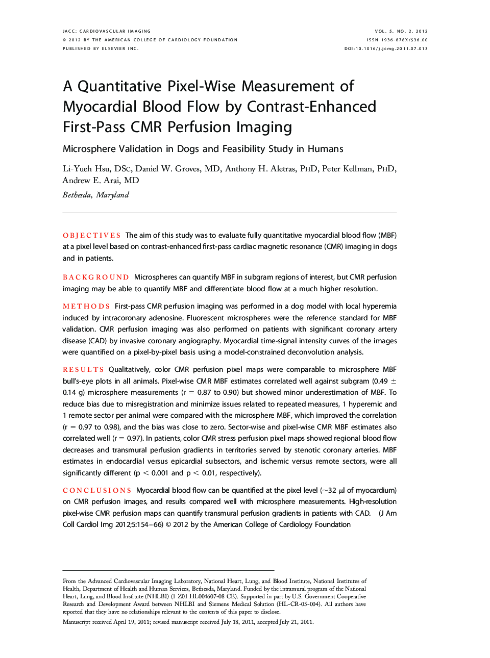 A Quantitative Pixel-Wise Measurement of Myocardial Blood Flow by Contrast-Enhanced First-Pass CMR Perfusion Imaging : Microsphere Validation in Dogs and Feasibility Study in Humans