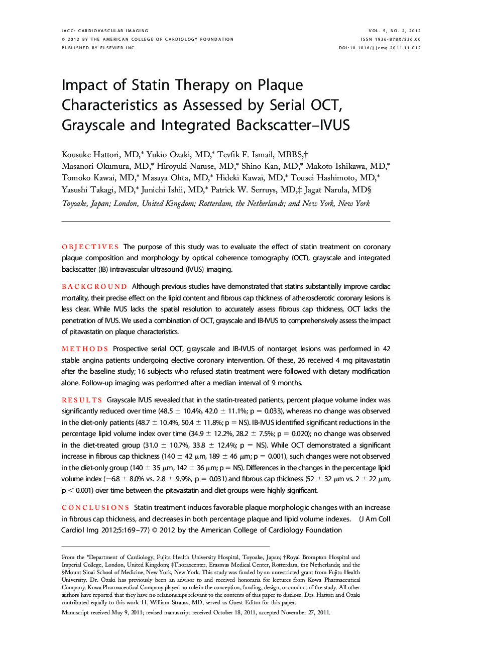 Impact of Statin Therapy on Plaque Characteristics as Assessed by Serial OCT, Grayscale and Integrated Backscatter–IVUS 