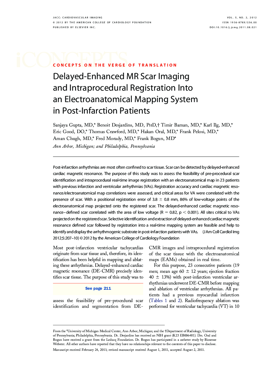 Delayed-Enhanced MR Scar Imaging and Intraprocedural Registration Into an Electroanatomical Mapping System in Post-Infarction Patients 