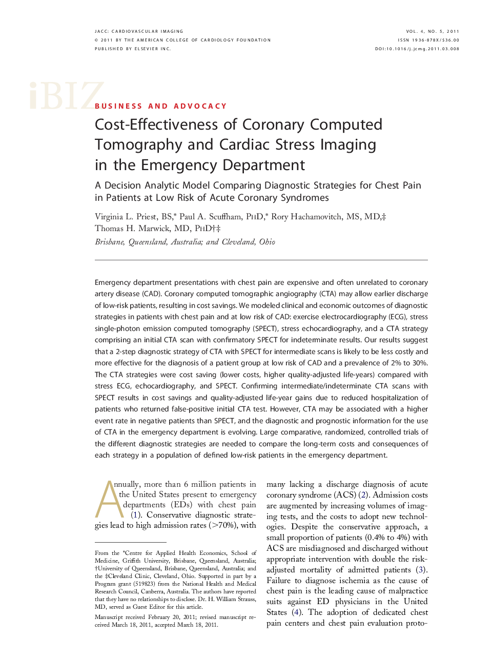 Cost-Effectiveness of Coronary Computed Tomography and Cardiac Stress Imaging in the Emergency Department : A Decision Analytic Model Comparing Diagnostic Strategies for Chest Pain in Patients at Low Risk of Acute Coronary Syndromes