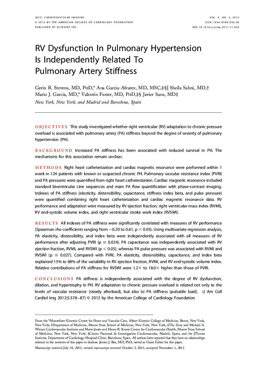 RV Dysfunction In Pulmonary Hypertension Is Independently Related To Pulmonary Artery Stiffness 