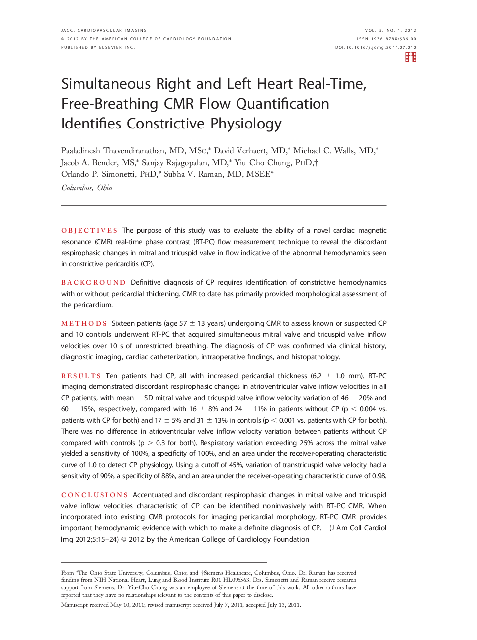 Simultaneous Right and Left Heart Real-Time, Free-Breathing CMR Flow Quantification Identifies Constrictive Physiology 