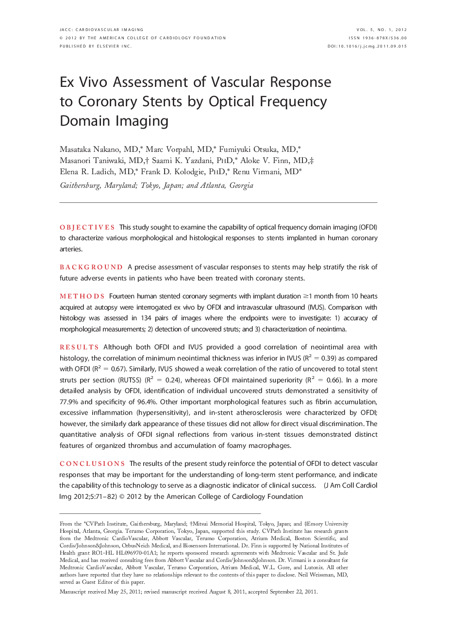 Ex Vivo Assessment of Vascular Response to Coronary Stents by Optical Frequency Domain Imaging 