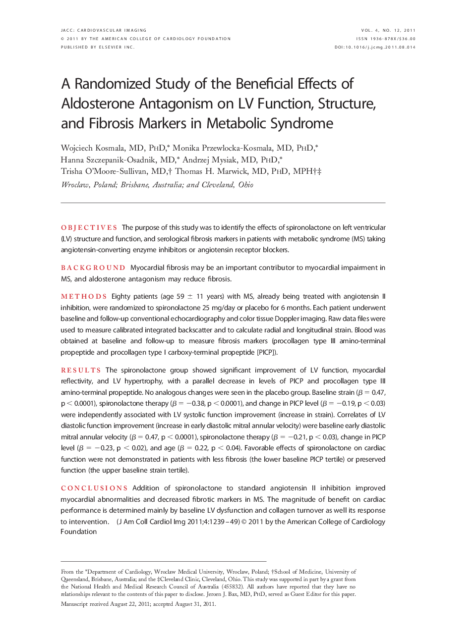 A Randomized Study of the Beneficial Effects of Aldosterone Antagonism on LV Function, Structure, and Fibrosis Markers in Metabolic Syndrome 