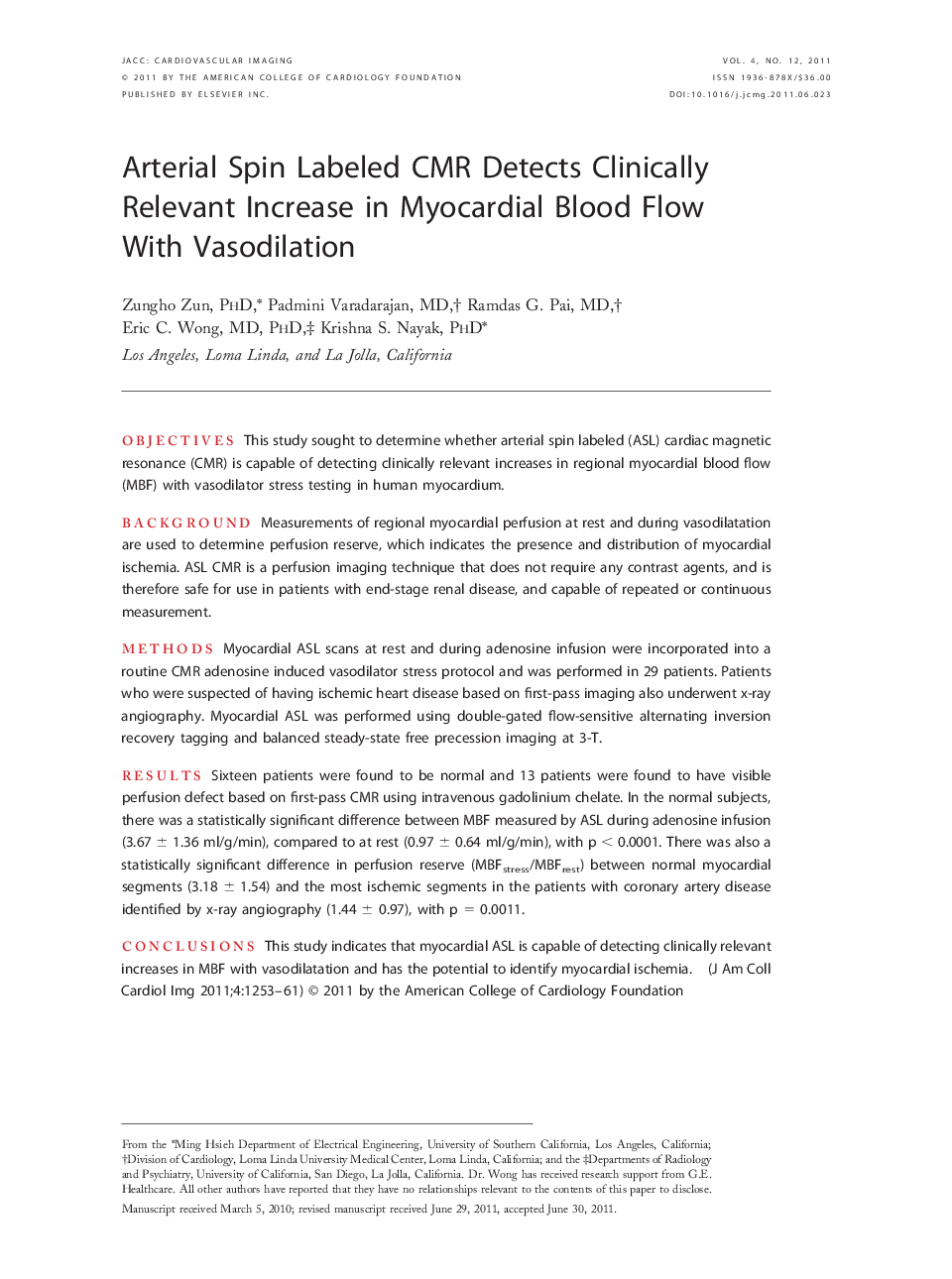 Arterial Spin Labeled CMR Detects Clinically Relevant Increase in Myocardial Blood Flow With Vasodilation 