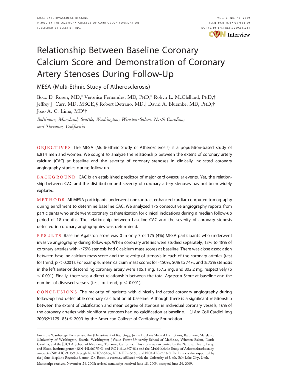 Relationship Between Baseline Coronary Calcium Score and Demonstration of Coronary Artery Stenoses During Follow-Up : MESA (Multi-Ethnic Study of Atherosclerosis)