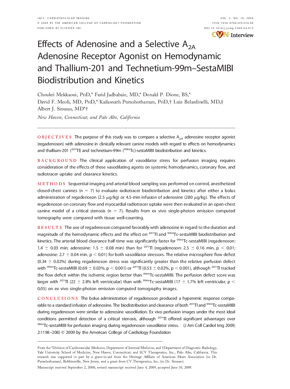 Effects of Adenosine and a Selective A2A Adenosine Receptor Agonist on Hemodynamic and Thallium-201 and Technetium-99m–SestaMIBI Biodistribution and Kinetics 