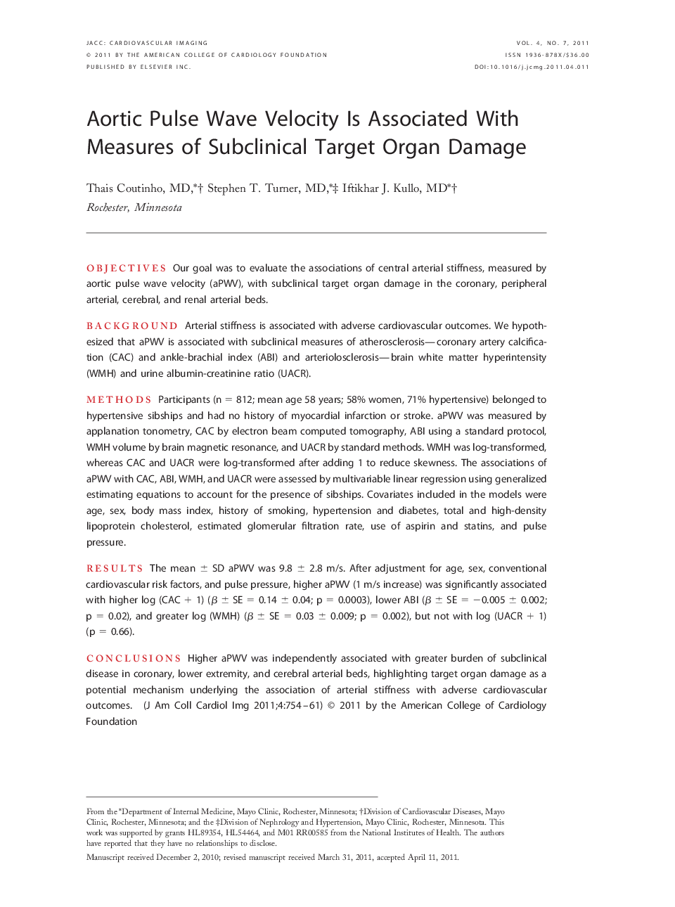 Aortic Pulse Wave Velocity Is Associated With Measures of Subclinical Target Organ Damage 