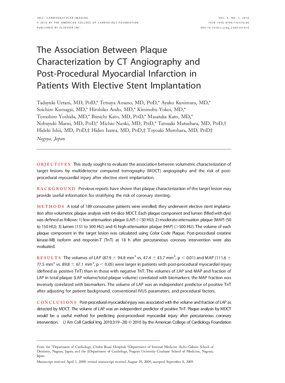 The Association Between Plaque Characterization by CT Angiography and Post-Procedural Myocardial Infarction in Patients With Elective Stent Implantation