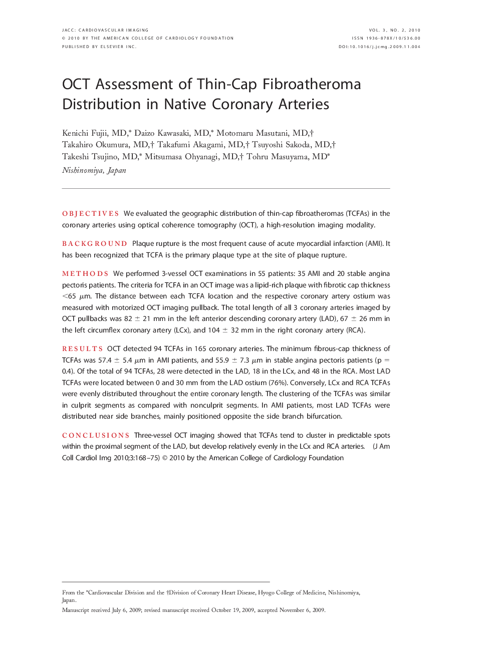 OCT Assessment of Thin-Cap Fibroatheroma Distribution in Native Coronary Arteries