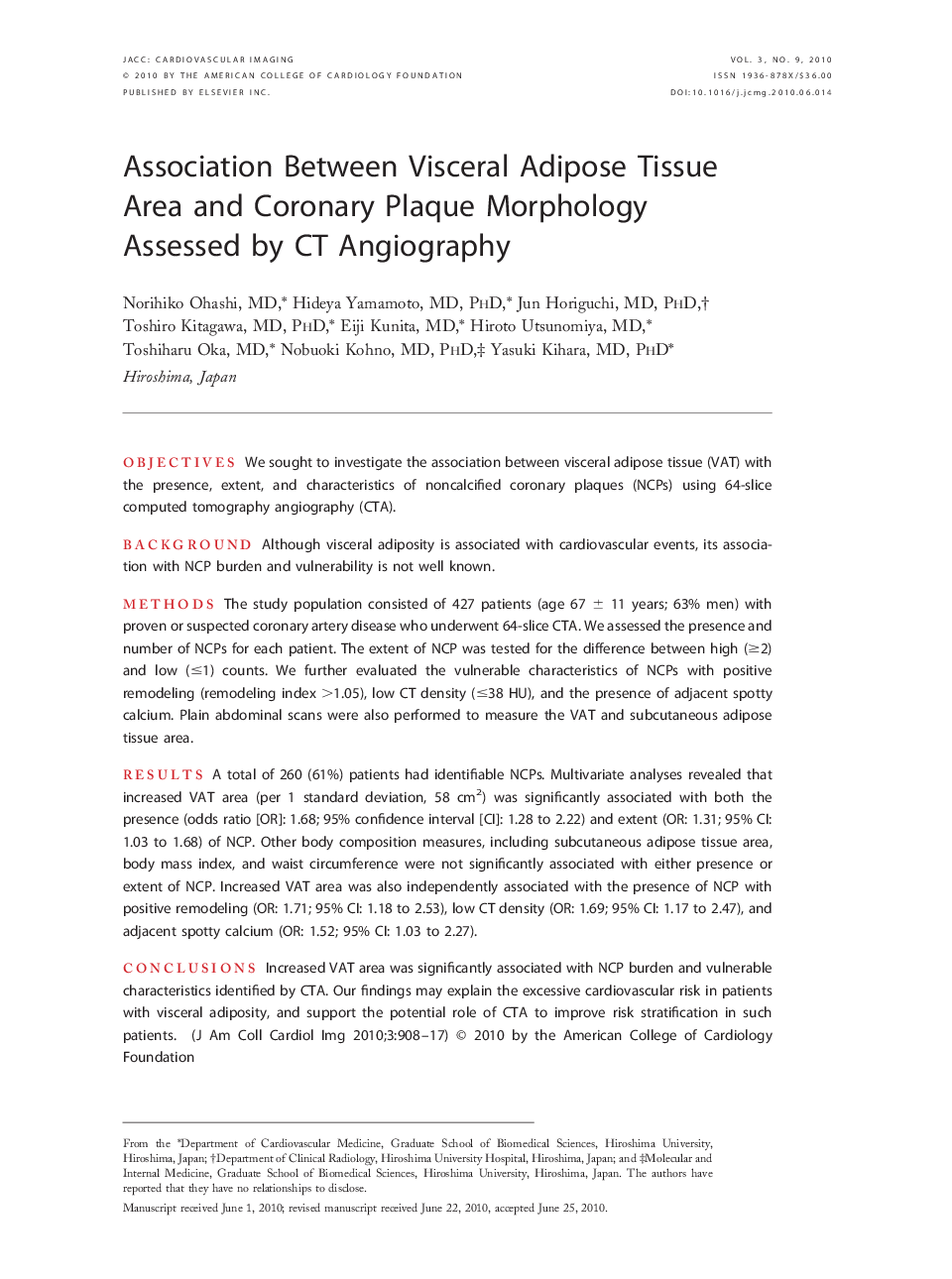 Association Between Visceral Adipose Tissue Area and Coronary Plaque Morphology Assessed by CT Angiography 