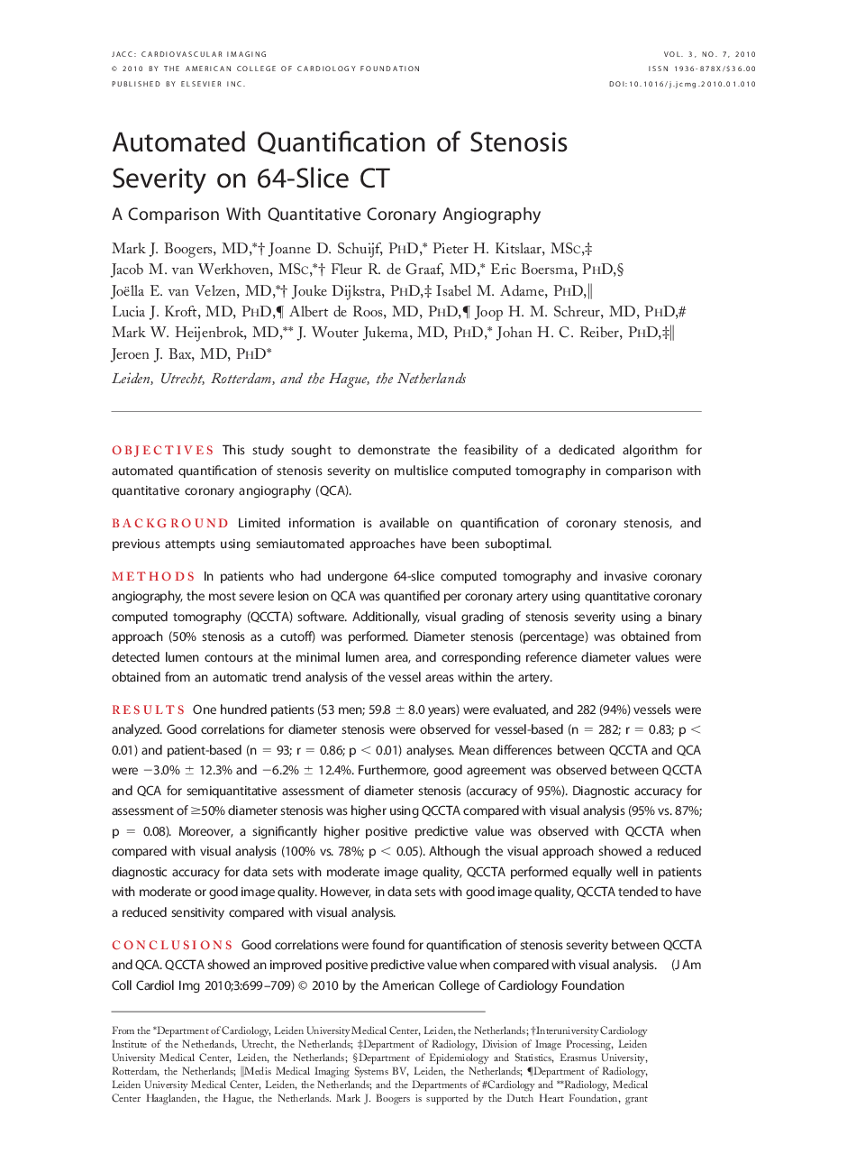 Automated Quantification of Stenosis Severity on 64-Slice CT : A Comparison With Quantitative Coronary Angiography