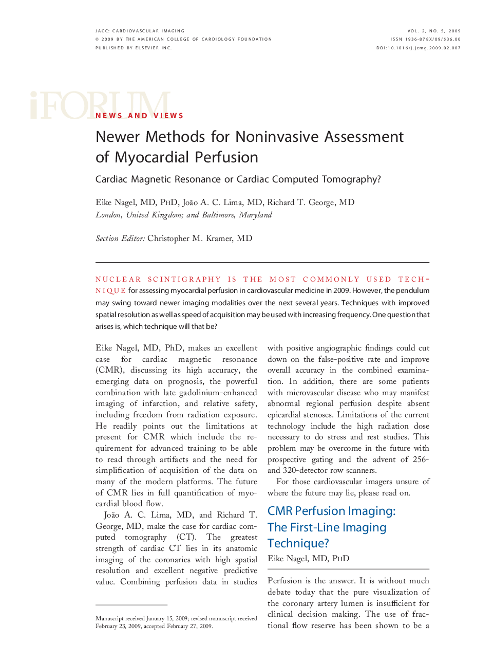 Newer Methods for Noninvasive Assessment of Myocardial Perfusion