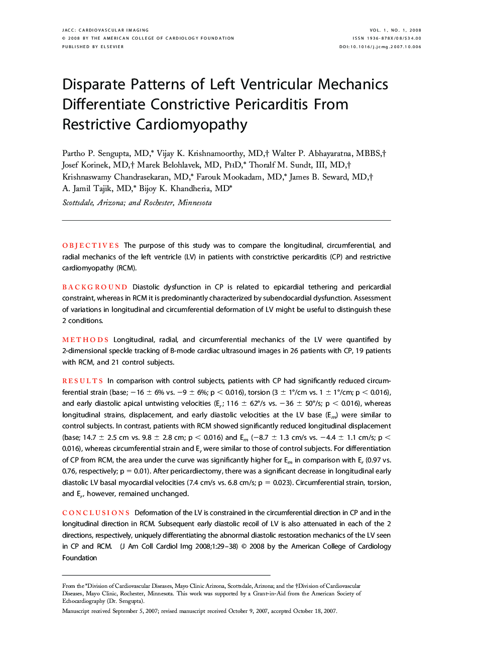 Disparate Patterns of Left Ventricular Mechanics Differentiate Constrictive Pericarditis From Restrictive Cardiomyopathy