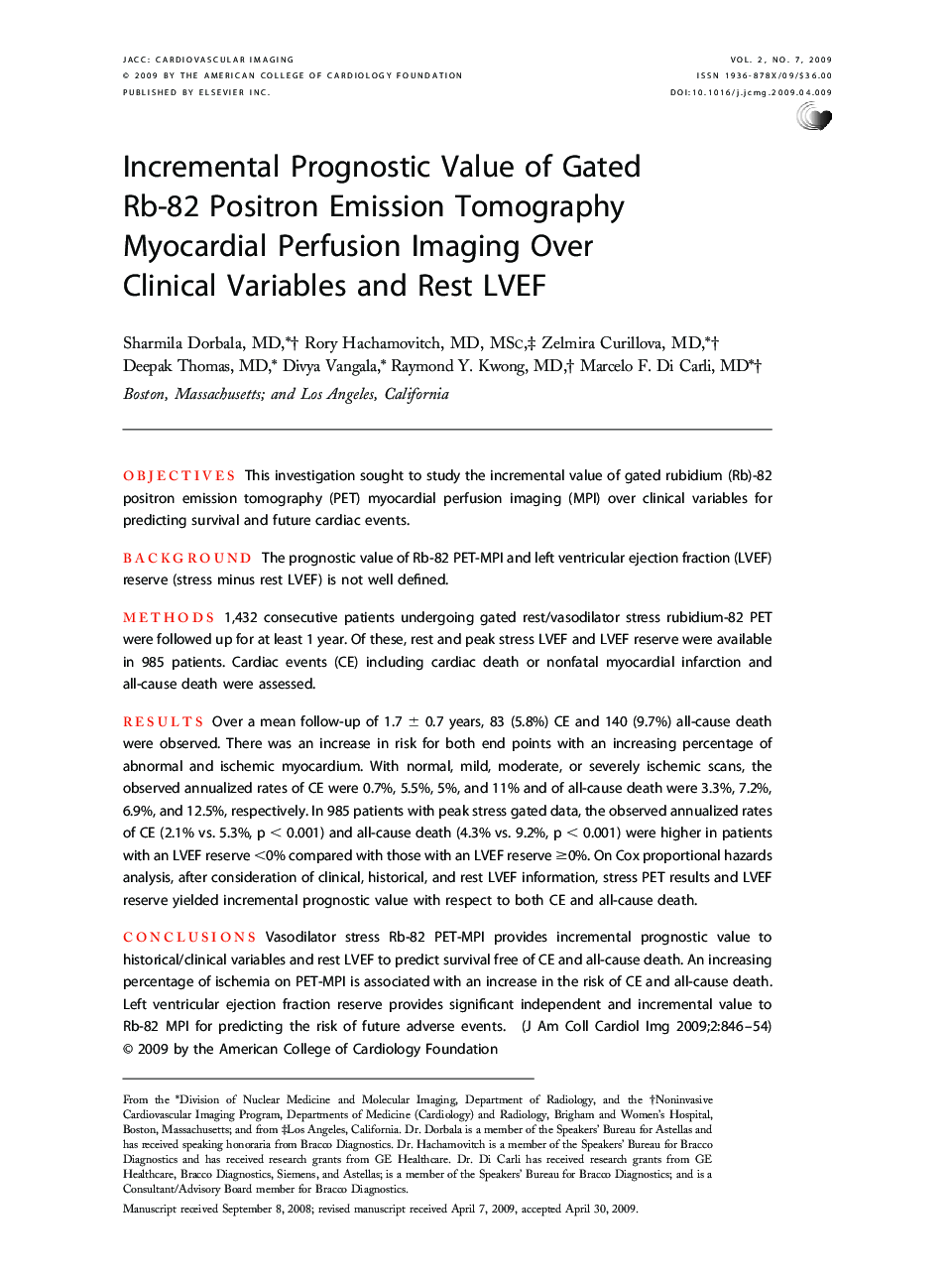 Incremental Prognostic Value of Gated Rb-82 Positron Emission Tomography Myocardial Perfusion Imaging Over Clinical Variables and Rest LVEF 