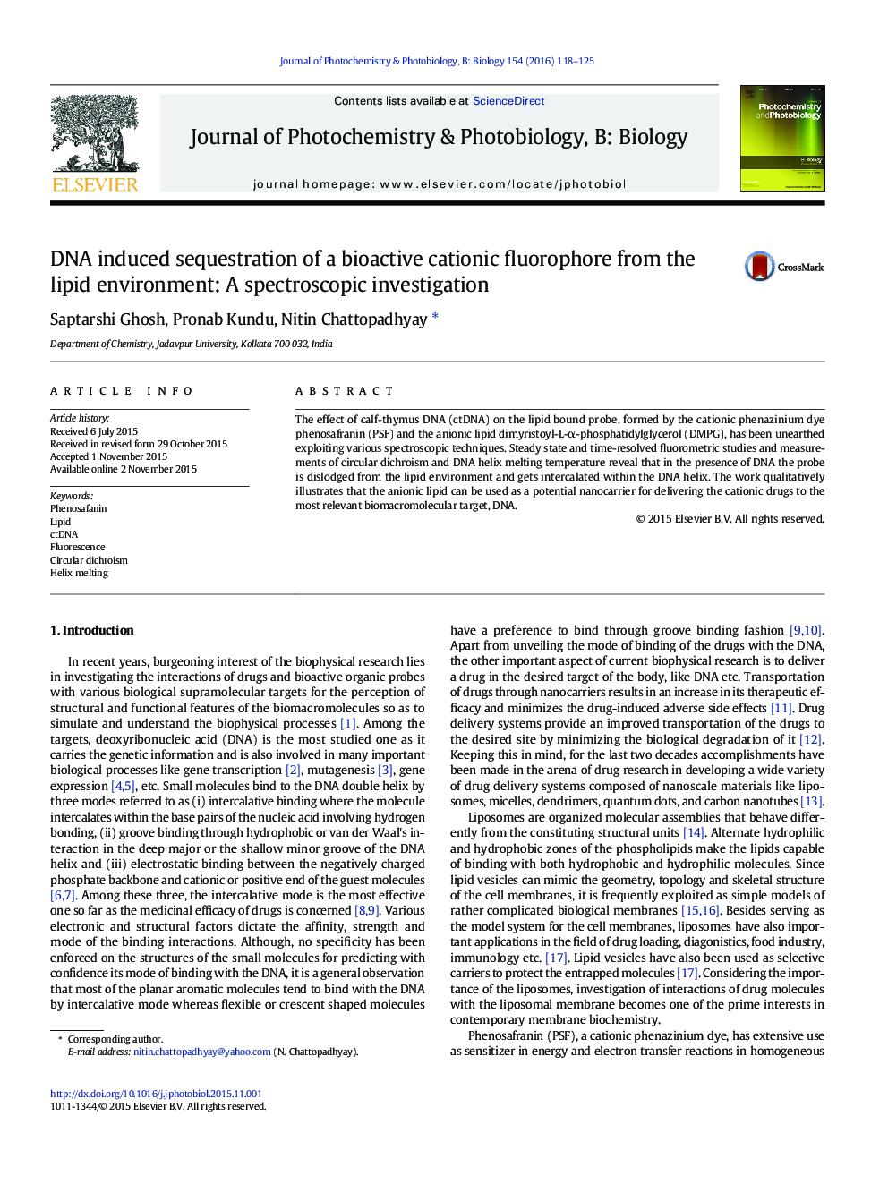 DNA induced sequestration of a bioactive cationic fluorophore from the lipid environment: A spectroscopic investigation