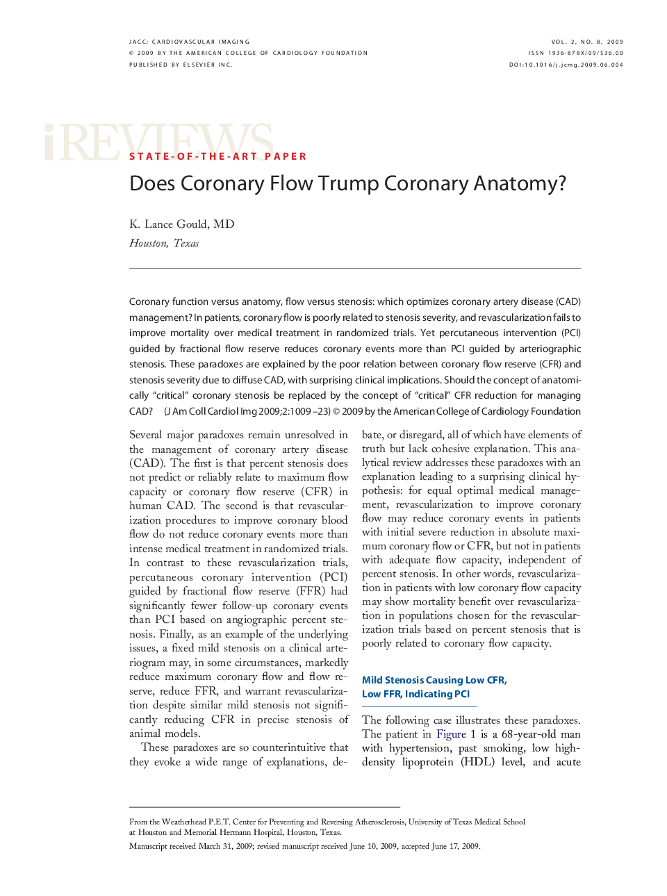 Does Coronary Flow Trump Coronary Anatomy?