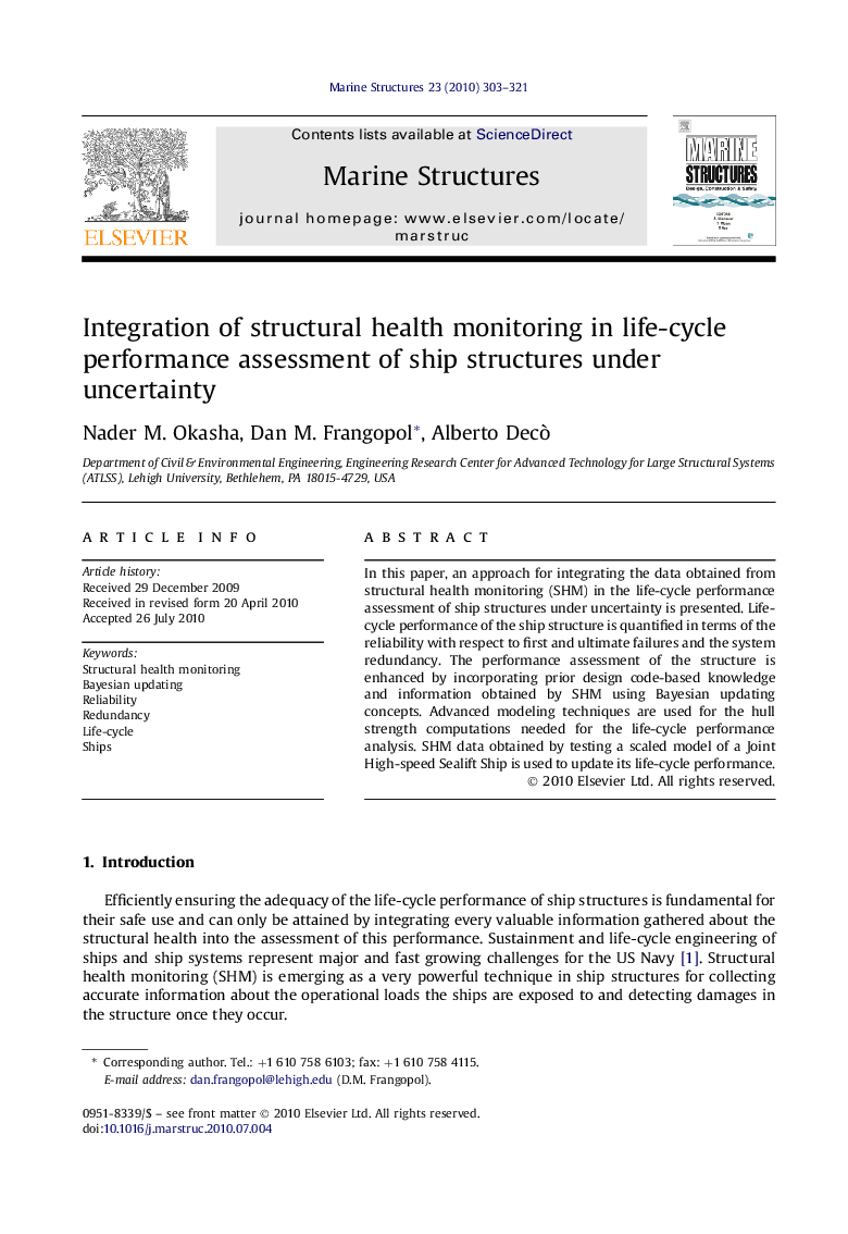 عکس صفحه اول مقاله: Integration of structural health monitoring in life-cycle performance assessment of ship structures under uncertainty Integration of structural health monitoring in life-cycle performance assessment of ship structures under uncertainty