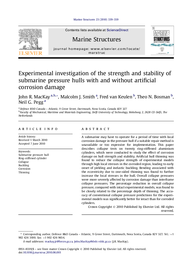 Experimental investigation of the strength and stability of submarine pressure hulls with and without artificial corrosion damage