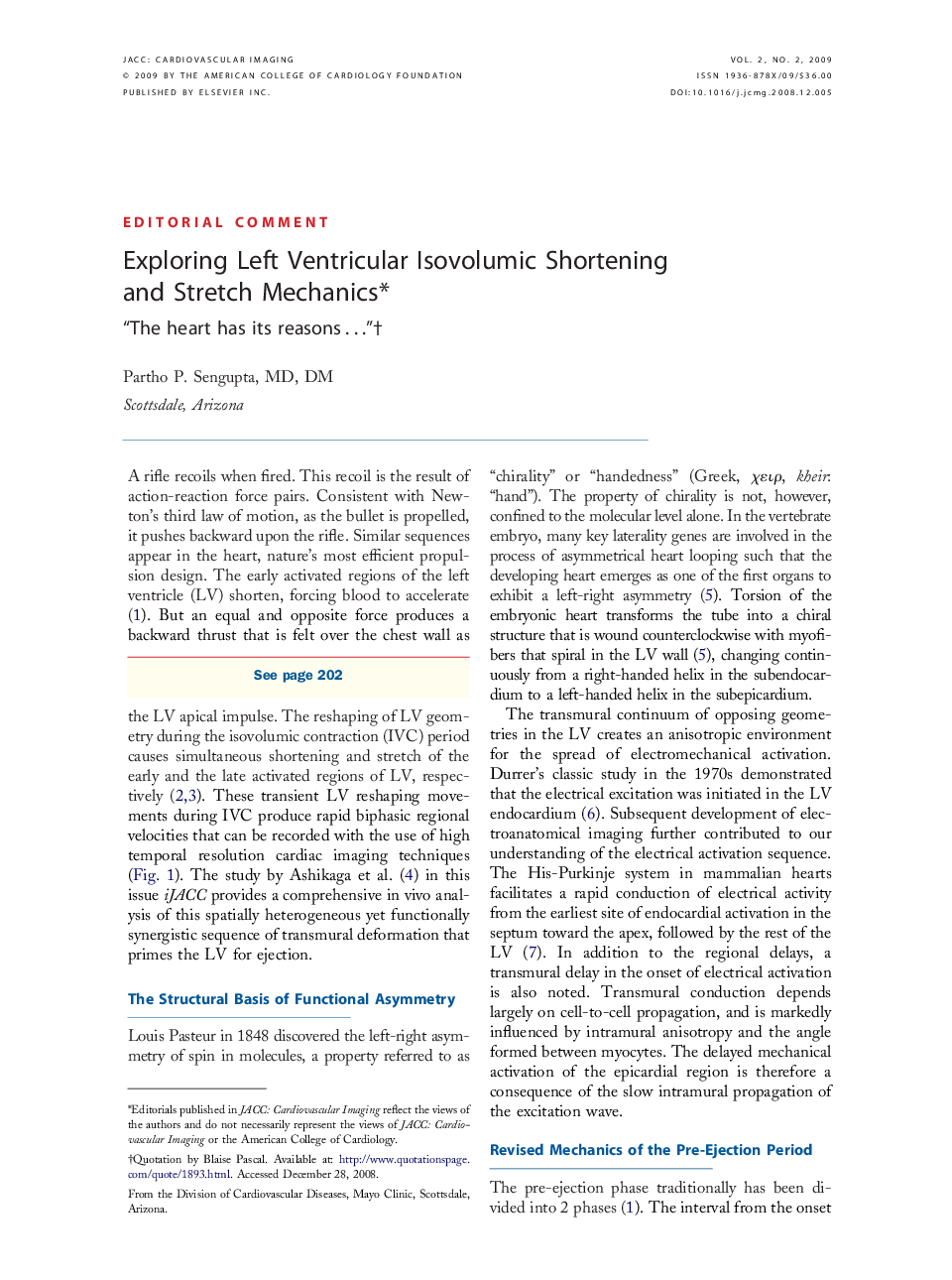 Exploring Left Ventricular Isovolumic Shortening and Stretch Mechanicsâ