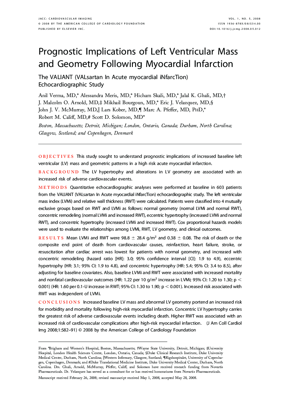 Prognostic Implications of Left Ventricular Mass and Geometry Following Myocardial Infarction : The VALIANT (VALsartan In Acute myocardial iNfarcTion) Echocardiographic Study