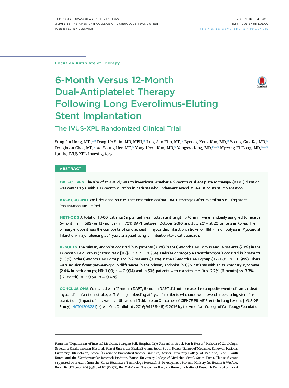 6-Month Versus 12-Month Dual-Antiplatelet Therapy Following Long Everolimus-Eluting Stent Implantation : The IVUS-XPL Randomized Clinical Trial