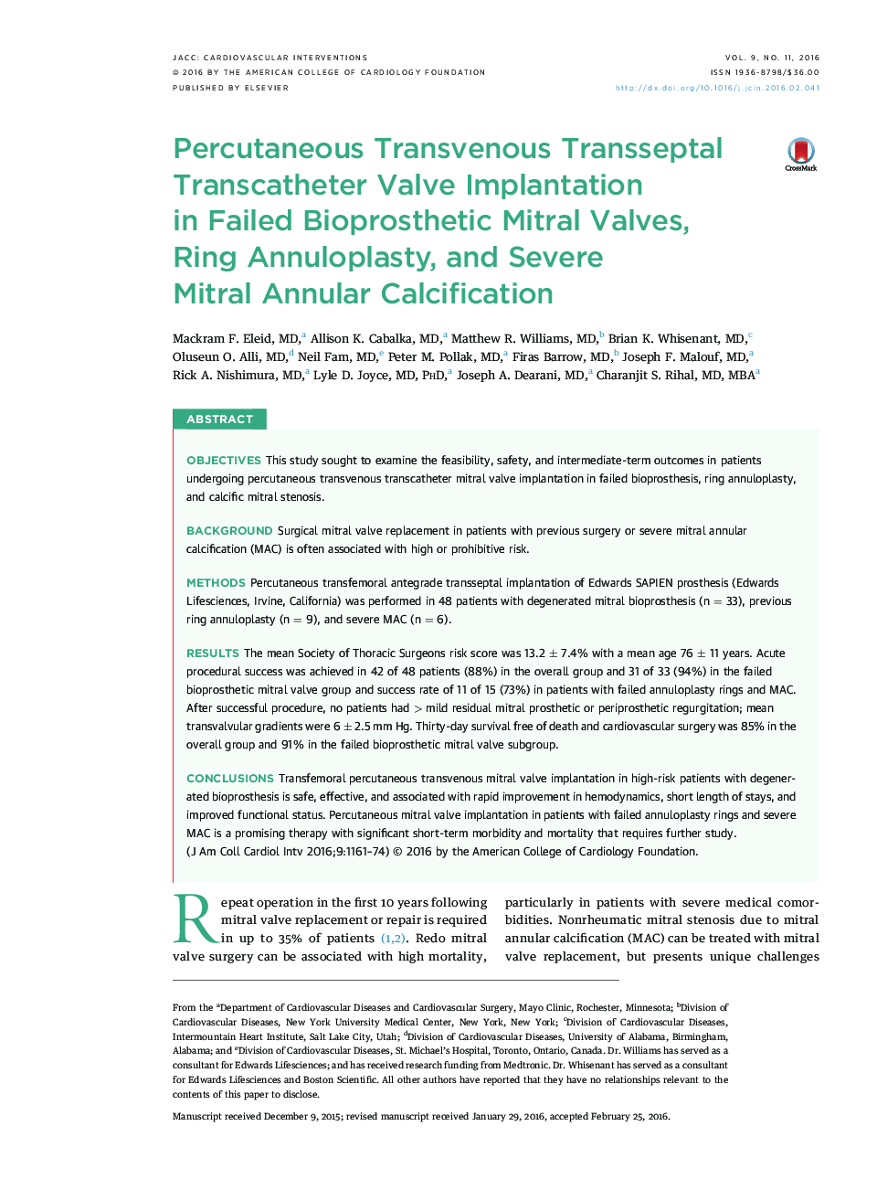 Percutaneous Transvenous Transseptal Transcatheter Valve Implantation in Failed Bioprosthetic Mitral Valves, Ring Annuloplasty, and Severe Mitral Annular Calcification 