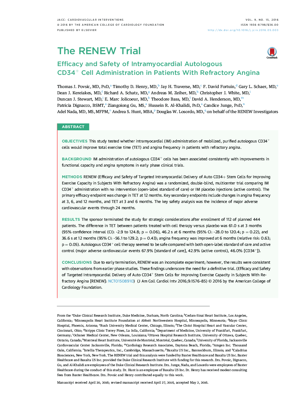 The RENEW Trial : Efficacy and Safety of Intramyocardial Autologous CD34+ Cell Administration in Patients With Refractory Angina