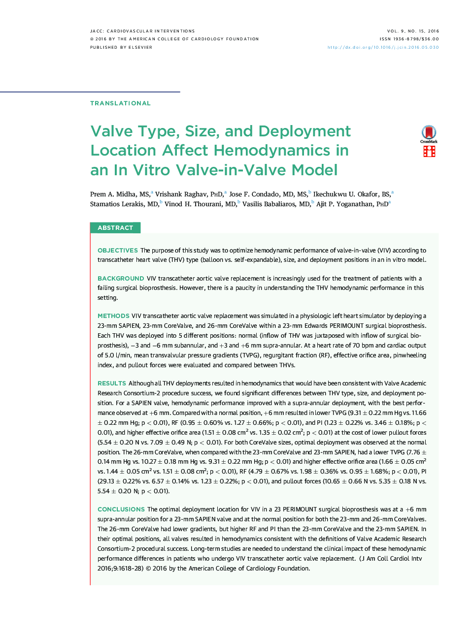 Valve Type, Size, and Deployment Location Affect Hemodynamics in an In Vitro Valve-in-Valve Model 